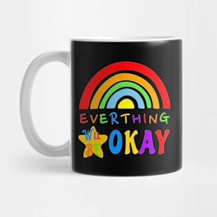 Everything will be Okay Mug